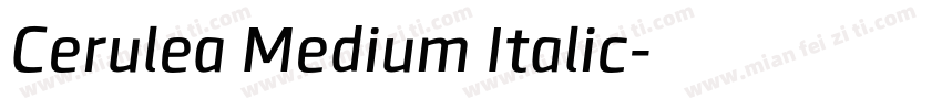 Cerulea Medium Italic字体转换